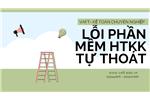 Lỗi HTKK tự thoát và cách khắc phục triệt để nhất