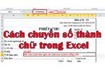 Cách chuyển số thành chữ trong Excel 2010, 2013, 2016, 2019