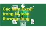 Các hàm Excel trong kế toán thường dùng