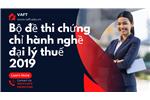 Bộ đề thi chứng chỉ hành nghề đại lý thuế 2019