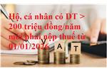 Hộ, cá nhân có doanh thu trên 200 triệu đồng/năm mới phải nộp thuế từ 01/7/2025
