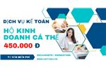 Dịch vụ kế toán thuế cho hộ kinh doanh cá thể - Từ 450.000đ